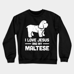 Maltese - Funny Jesus Christian Dog Crewneck Sweatshirt